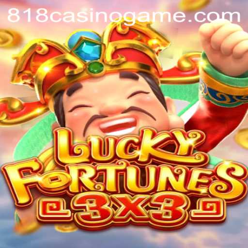 Unveiling the Thrills of LUCKYFORTUNES3x3 at 818casino