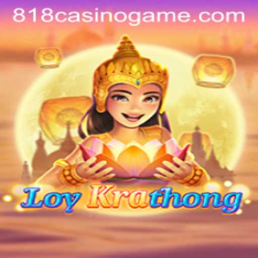 Discovering LoyKrathong: A Unique Game Experience on 818casino