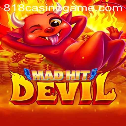 MadHitDevil: A Thrilling Adventure in the World of 818casino