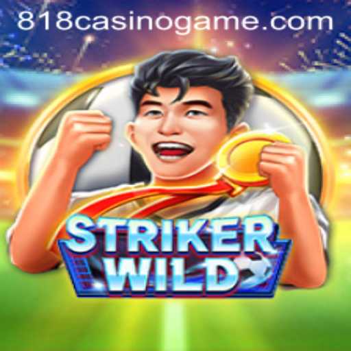 Experience the Thrill of StrikerWILD at 818casino
